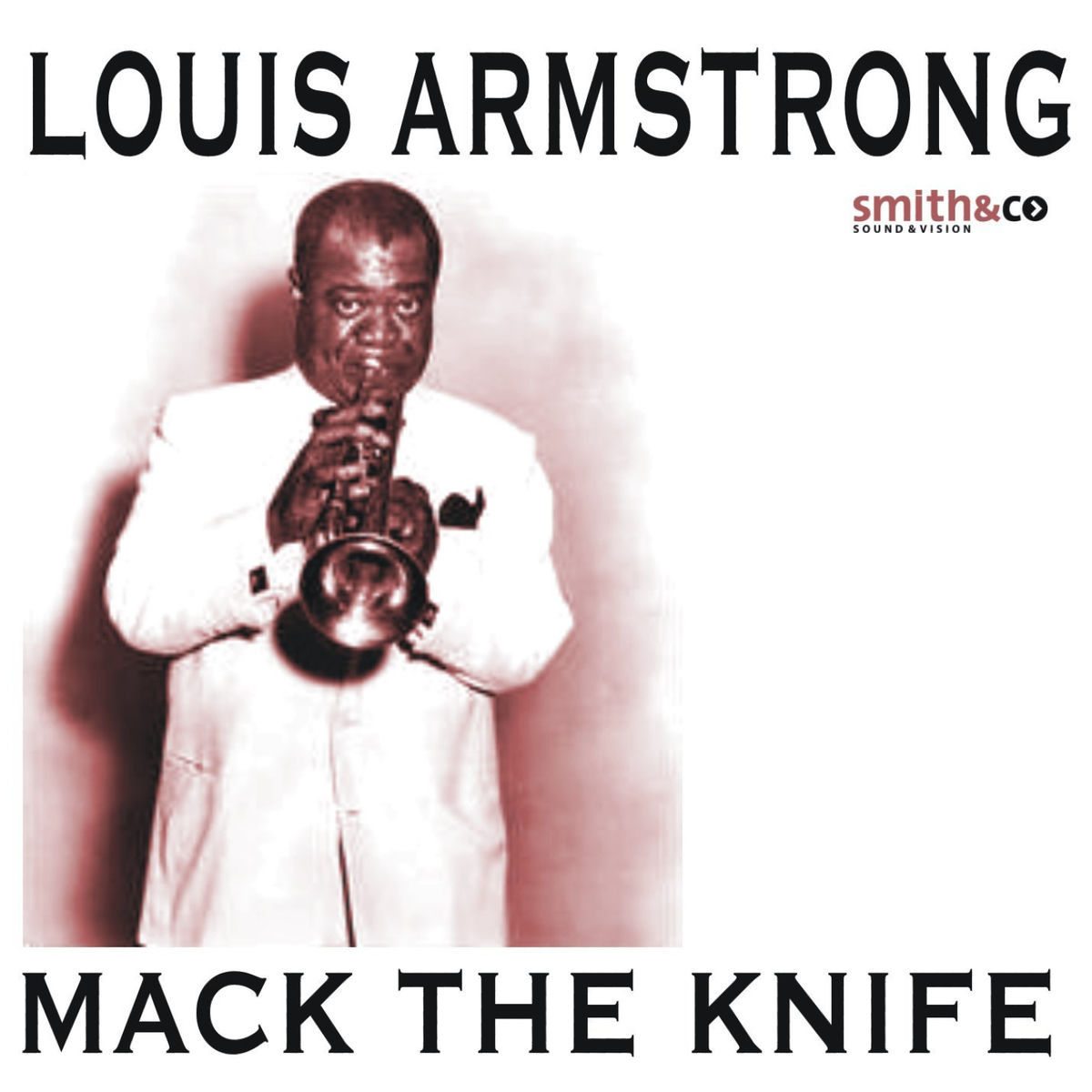 Louis Armstrong & The All Stars